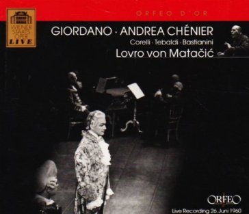 Andrea chenier - Umberto Giordano