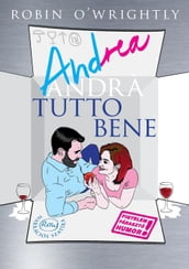 Andrea tutto bene