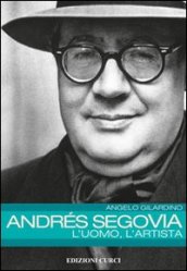 Andrés Segovia: l