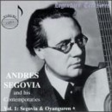 Andres segovia and his contemporaries vo - Andrés Segovia