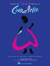 Andrew Lloyd Webber s Cinderella
