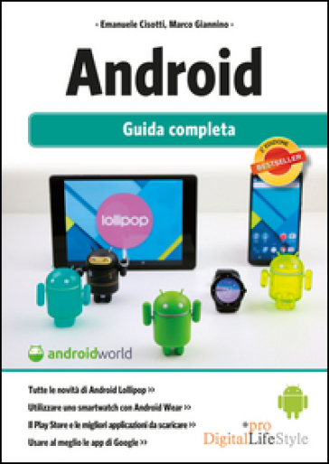 Android. Guida completa - Emanuele Cisotti - Marco Giannino