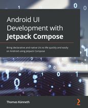 Android UI Development with Jetpack Compose