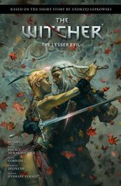 Andrzej Sapkowski s The Witcher: The Lesser Evil