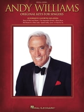 Andy Williams - Original Keys for Singers (Songbook)