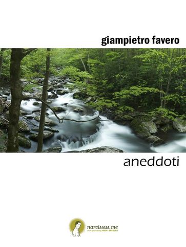 Aneddoti - Giampietro Favero