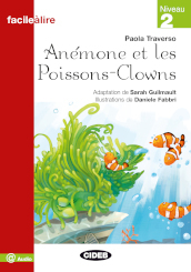 Anémone et les Poissons-Clowns