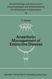 Anesthetic Management of Endocrine Disease