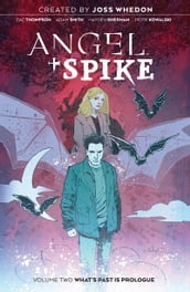 Angel & Spike Vol. 2 SC