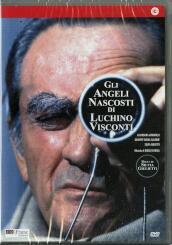 Angeli Nascosti Di Luchino Visconti (Gli)