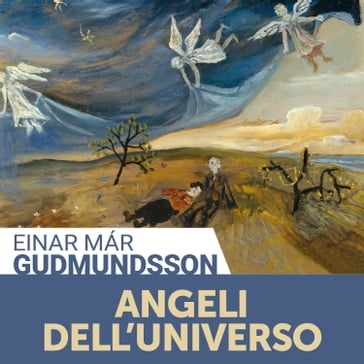 Angeli dell'universo - Einar már Guðmundsson