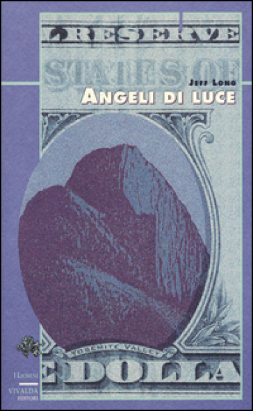 Angeli di luce - Jeff Long