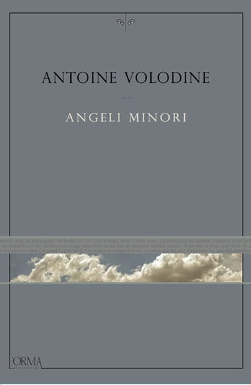 Angeli minori - Antoine Volodine