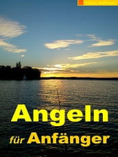 Angeln für Anfänger