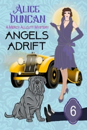 Angels Adrift (A Mercy Allcutt Mystery, Book 6)
