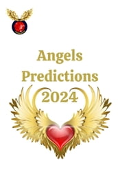 Angels Predictions 2024
