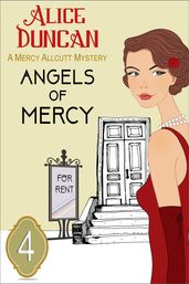 Angels of Mercy (A Mercy Allcutt Mystery, Book 4)