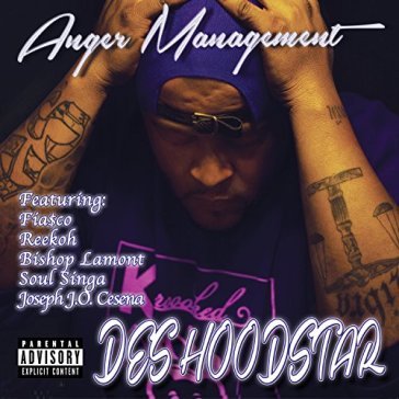 Anger mangement - DES HOODSTAR