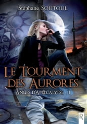 Anges d apocalypse, Tome 1