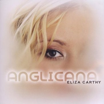 Anglicana - ELIZA CARTHY