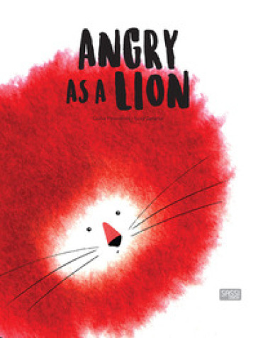 Angry as a lion. Ediz. a colori - Giulia Pesavento