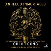 Anhelos inmortales (Immortal Longings)