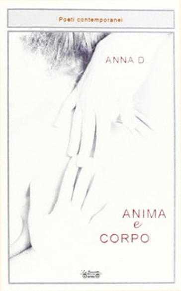 Anima e corpo - Anna Dudziacha