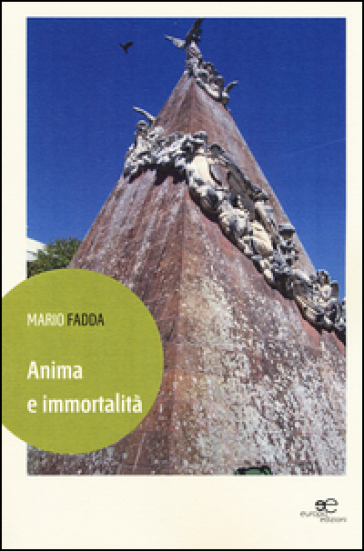 Anima e immortalità - Mario Fadda