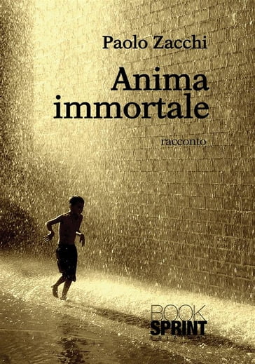 Anima immortale - Paolo Zacchi
