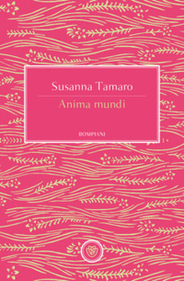 Anima mundi - Susanna Tamaro