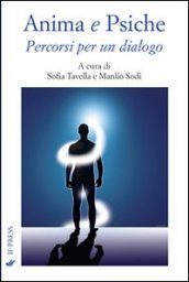 Anima e psiche. Percorsi per un dialogo