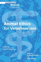 Animal Ethics for Veterinarians