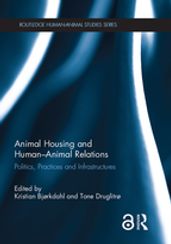 Animal Housing and HumanAnimal Relations