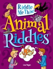 Animal Riddles