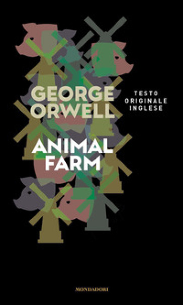 Animal farm - George Orwell