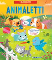 Animaletti! Ediz. a colori