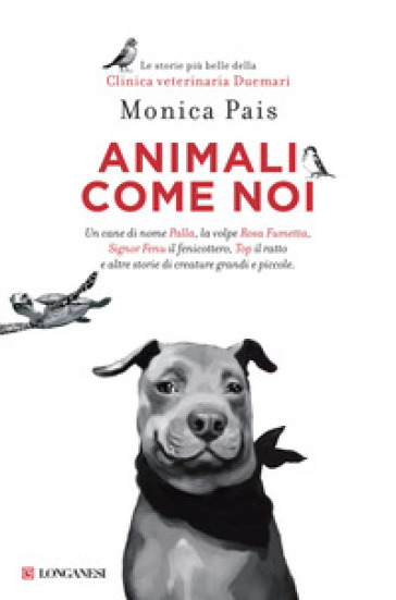 Animali come noi - Monica Pais