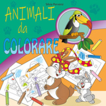 Animali Da Colorare Ediz Illustrata Silvia Perversi Libro Mondadori Store