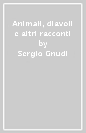 Animali, diavoli e altri racconti