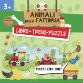 Animali della fattoria. Treno-puzzle. Ediz. a colori. Con puzzle