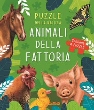 Animali della fattoria. Puzzle della natura. Libro puzzle. Ediz. a colori - Andrea Morandi