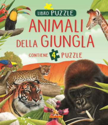 Animali della giungla. Libro puzzle - Andrea Morandi