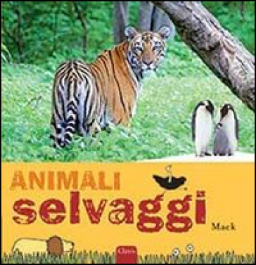 Animali selvaggi - Mack