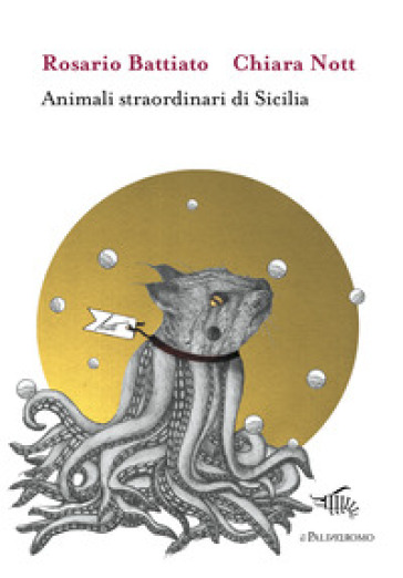 Animali straordinari di Sicilia. Ediz. illustrata - Rosario Battiato