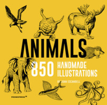Animals. 850 handmade illustrations - Joan Escandell