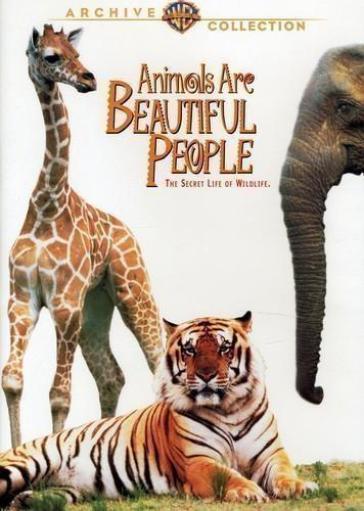 Animals are beautiful people - ANIMALS ARE BEAUTIFUL PEOPLE