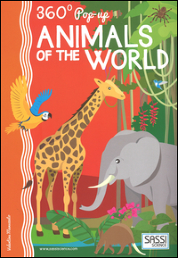 Animals of the world. Pop-up 360°. Ediz. a colori - Valentina Manuzzato