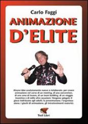 Animazione d elite