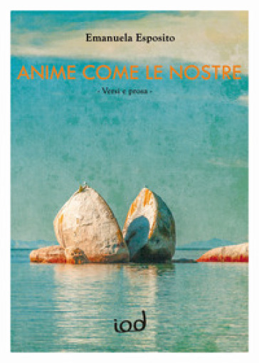 Anime come le nostre - Emanuela Esposito