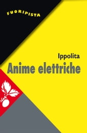 Anime elettriche